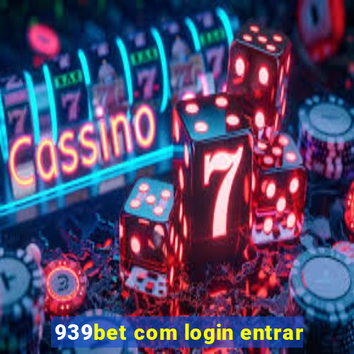939bet com login entrar
